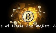 Exploring the Benefits of Littl